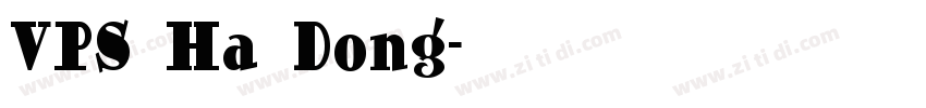 VPS Ha Dong字体转换